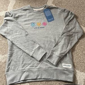 Life is Good Sweatshirt